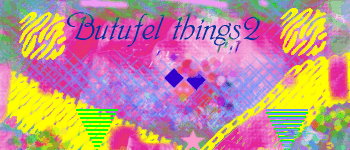 Beautiful Things 2... JUBYLA!